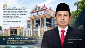 Kematian Firman di RS BHC, Wakil Ketua Komisi IV Asy’ari Muthhar, Desak Transparansi dan Pengusutan Tuntas